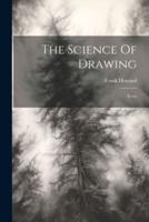 The Science Of Drawing