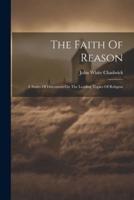 The Faith Of Reason