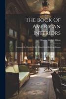 The Book Of American Interiors