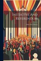 Initiative And Referendum