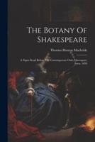 The Botany Of Shakespeare