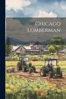 Chicago Lumberman; Volume 28