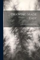 ... Drawing Made Easy