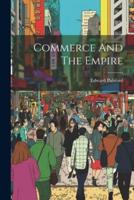 Commerce And The Empire