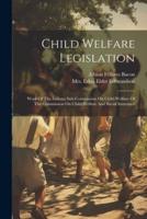 Child Welfare Legislation