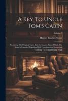 A Key To Uncle Tom's Cabin