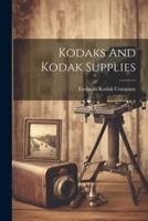 Kodaks And Kodak Supplies