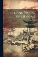Life And Works Of Mencius