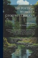 The Poetical Works Of Geoffrey Chaucer