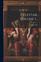 Deleytar, Volume 1...