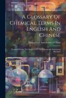 A Glossary Of Chemical Terms In English And Chinese