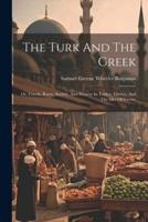 The Turk And The Greek