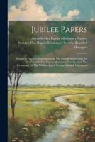 Jubilee Papers