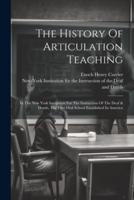 The History Of Articulation Teaching
