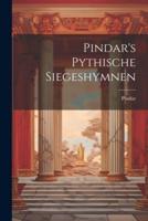Pindar's Pythische Siegeshymnen