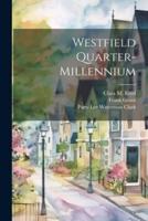 Westfield Quarter-Millennium