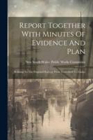 Report Together With Minutes Of Evidence And Plan
