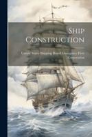 Ship Construction