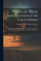 Physical Data And Statistics Of California