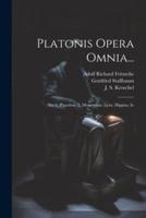 Platonis Opera Omnia...
