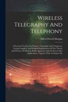 Wireless Telegraphy And Telephony