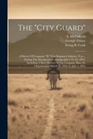 The "City Guard"