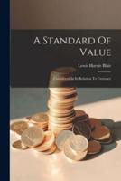 A Standard Of Value