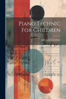 Piano Technic For Children