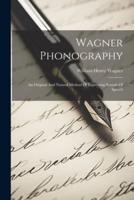 Wagner Phonography