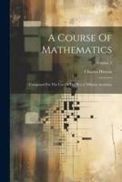 A Course Of Mathematics