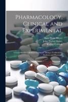 Pharmacology, Clinical and Experimental