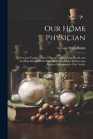 Our Home Physician