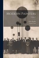 Modern Painters; Volume 1