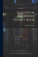 Electrical Engineer's Pocket-Book