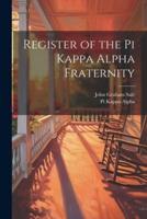 Register of the Pi Kappa Alpha Fraternity