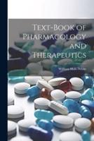 Text-Book of Pharmacology and Therapeutics