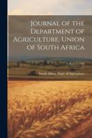 Journal of the Department of Agriculture, Union of South Africa; Volume 1 1920
