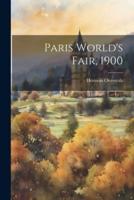 Paris World's Fair, 1900