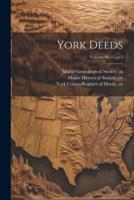 York Deeds; Volume Bk.11, Pt.1