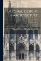 Original Designs in Architecture