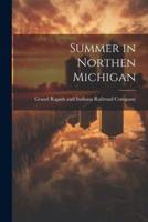 Summer in Northen Michigan