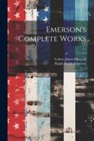 Emerson's Complete Works; V.1