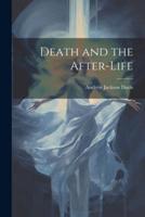 Death and the After-Life