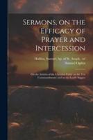Sermons, on the Efficacy of Prayer and Intercession