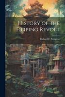 History of the Filipino Revolt
