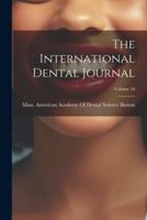The International Dental Journal; Volume 16