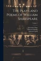 The Plays and Poems of William Shakspeare; Volume 1