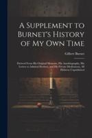 A Supplement to Burnet's History of My Own Time