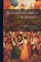 Diario Histórico De México; Volume 1