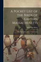 A Pocket List of the Birds of Eastern Massachusetts